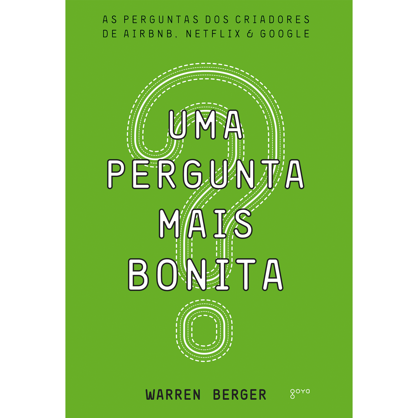 Uma pergunta mais bonita