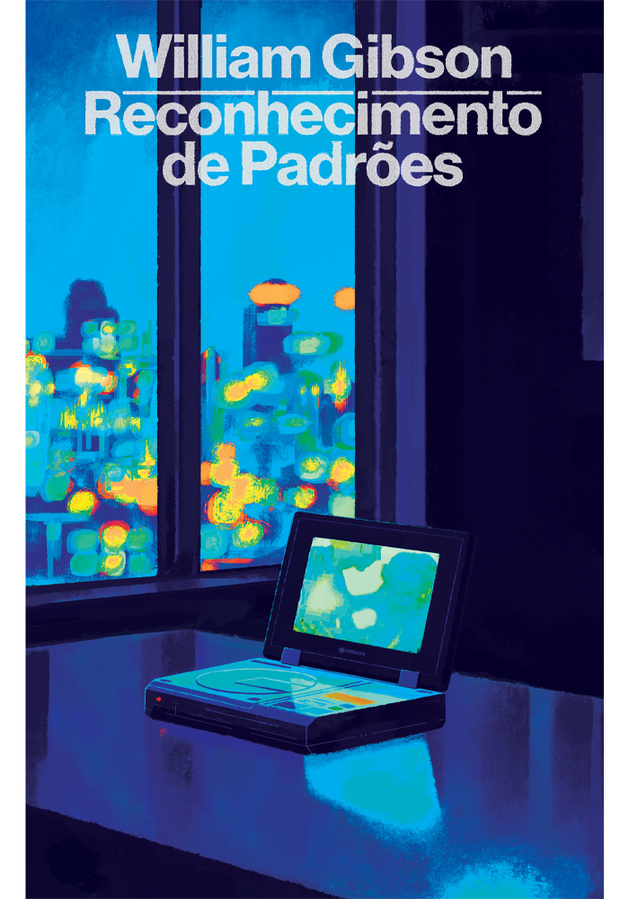 Reconhecimento de padrões (Trilogia Blue Ant - Livro 1)