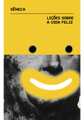 Lições sobre a vida feliz