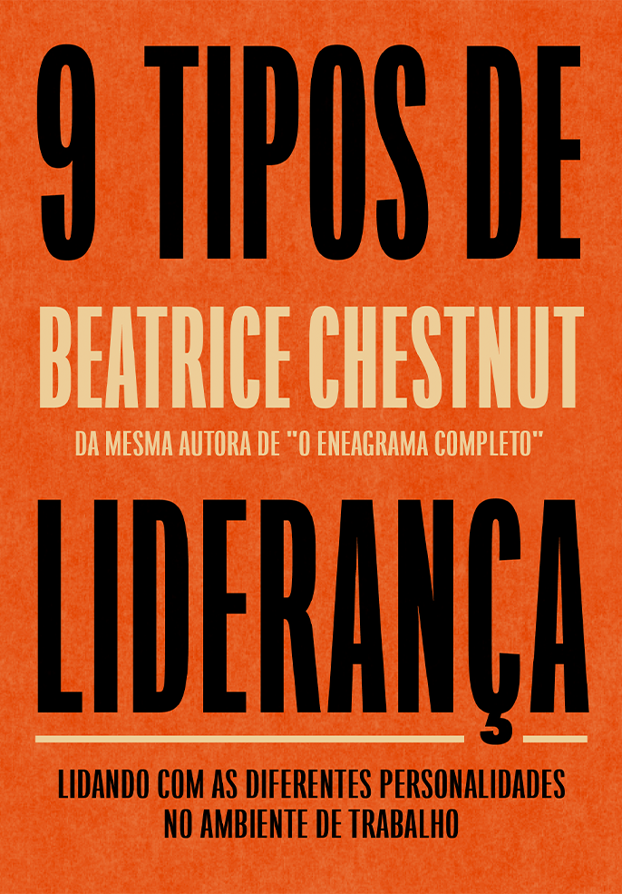 Nove tipos de liderança