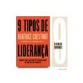 Nove tipos de liderança