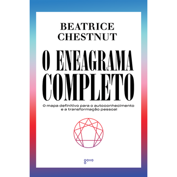 O Eneagrama Completo