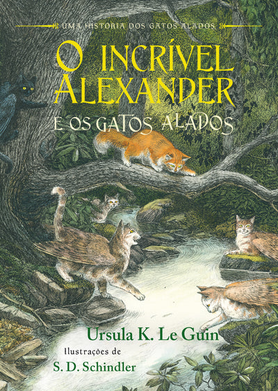 O incrível Alexander e os gatos alados (Gatos alados - Livro 3)