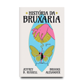 História da Bruxaria
