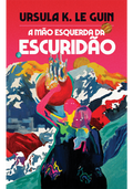 A mão esquerda da escuridão (Capa Dura)