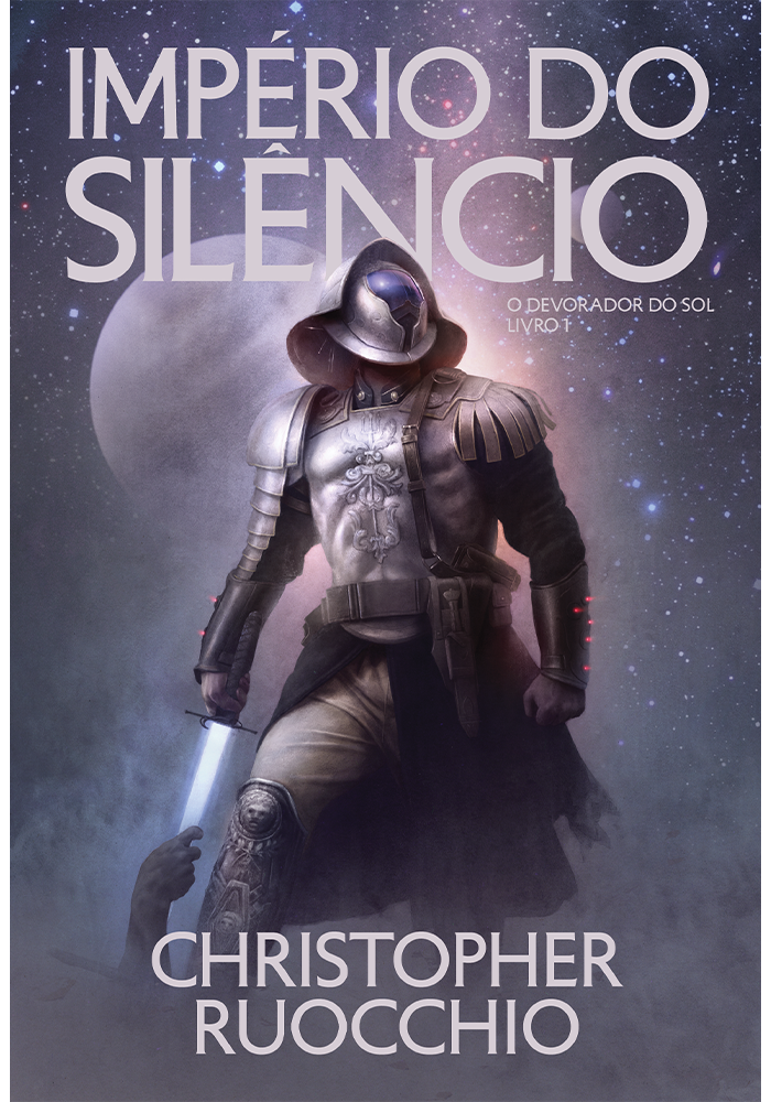 Império do silêncio: Livro 1 (O Devorador do Sol)