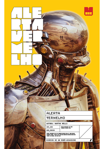 Alerta vermelho (Diários de um robô-assassino - Livro 1)