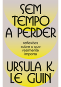 Sem tempo a perder