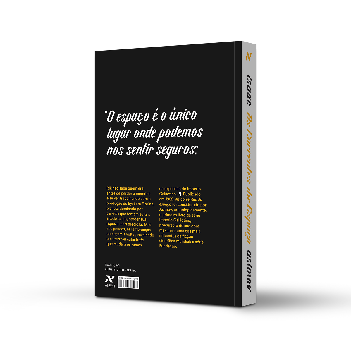 As correntes do espaço