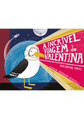 A incrível viagem de Valentina