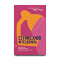 Estimulando Inteligência