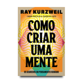 Como criar uma mente