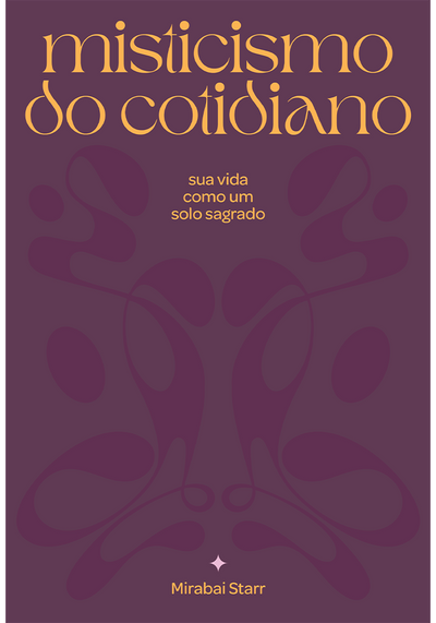 Misticismo do cotidiano