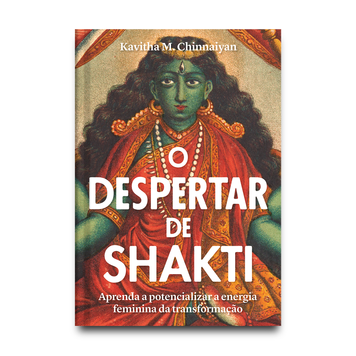 O despertar de Shakti