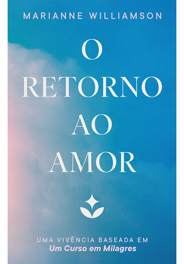 O retorno ao amor