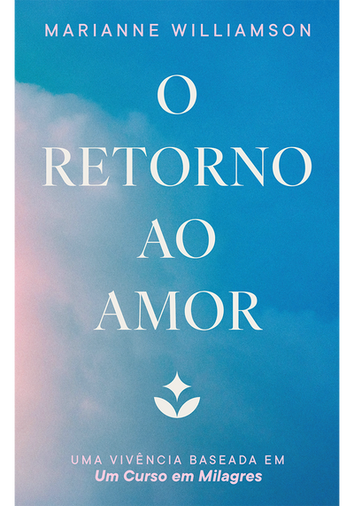 O retorno ao amor